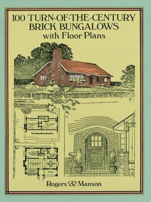 cover image of 100 Turn-of-the-Century Brick Bungalows with Floor Plans